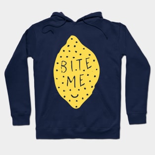 Bite me, said mister Lemon Hoodie